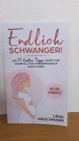 Buch "Endlich schwanger" 15 Tipps Kinderwunsch Brandenburg - Vetschau Vorschau