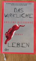 Buch Adeline Dieudonné "Das wirkliche Leben" Hardcover Roman München - Altstadt-Lehel Vorschau