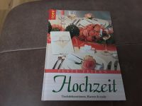 Buch Hochzeit - Tischdekorationen, Karten & mehr, Neu Niedersachsen - Wolfsburg Vorschau