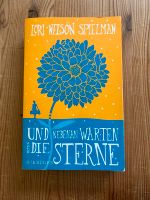 Roman „Und nebenan warten die Sterne“ von Lori Nelson Spielman Schleswig-Holstein - Fockbek Vorschau