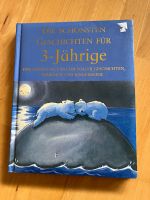 Die schönsten Geschichten für 3-Jährige Bayern - Schechen Vorschau