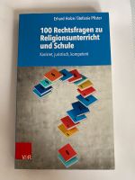 100 Rechtsfragen zu Religionsunterricht und Schule von Pfister Niedersachsen - Egestorf Vorschau