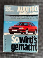 So wird‘s gemacht Audi 100 Avant/quattro Niedersachsen - Hildesheim Vorschau