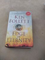 Ken Follett - Edge of Eternity (Kinder der Freiheit) Aachen - Aachen-Laurensberg Vorschau