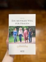 Buch: Ein mutiger Weg für Frauen – Priscilla Shirer Baden-Württemberg - Hemsbach Vorschau