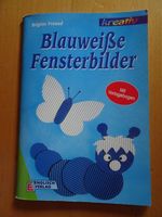 Bastelbuch Blauweiße Fensterbilder mit Vorlagebogen TOP Bayern - Bad Neustadt a.d. Saale Vorschau