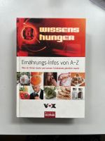 Wissens hunger. Ernährungs-Infos von A-Z Buch Nordrhein-Westfalen - Erftstadt Vorschau