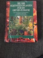 Buch Neu „ Die 1000 schönsten Pflanzen“ Bayern - Teisendorf Vorschau
