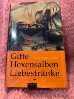 Gifte Hexensalben Liebestränke Buch Essen-Borbeck - Essen-Vogelheim Vorschau