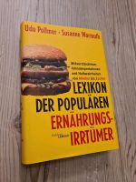 Udo Pollmer u.a. - Lexikon der populären Ernährungsirrtümer Niedersachsen - Worpswede Vorschau