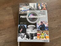 Photo Journalismus | 150 Jahre Weltgeschichte in Bildern Nordrhein-Westfalen - Löhne Vorschau