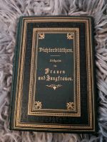 Antikes Buch *Dichterblüthen-Frauen und Jungfrauen * von 1887 Rheinland-Pfalz - Westerburg Vorschau