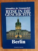 Schauplätze der Vergangenheit – Reise in die Geschichte BERLIN Bayern - Erlangen Vorschau