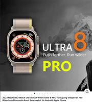 Ultra 8 PRO Smartwatch mit Zahlungsfunktion, Fitness App u.v.m. Bayern - Isen Vorschau