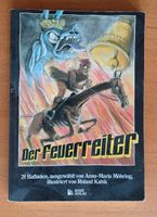 Der Feuerreiter 21 Balladen (Versand möglich) Baden-Württemberg - Radolfzell am Bodensee Vorschau