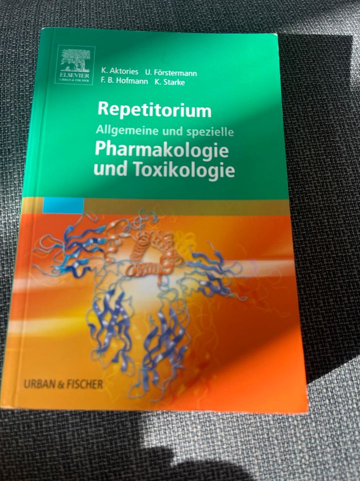 Repetitorium allgemein und spezielle Pharmakologie + Toxikologie in Neubiberg