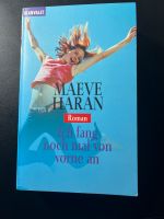 „Ich fang noch mal von vorne an“ Taschenbuch von Maeve Haran Baden-Württemberg - Obersontheim Vorschau