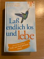 Buch „Laß endlich los und lebe“ Nordrhein-Westfalen - Olfen Vorschau