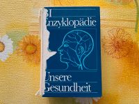 Aus DDR Zeiten, dickes Buch der Enzyklopädie „Unsere Gesundheit“ Baden-Württemberg - Filderstadt Vorschau