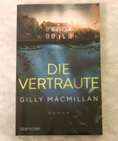 Die Vertraute von der Gilly Macmillan | Buch | Neuwertig Hessen - Taunusstein Vorschau