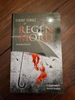 Buch von Berndt Schulz "Regenmord" Schleswig-Holstein - Nübbel Vorschau