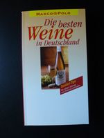 Marco Polo - Die besten Weine in Deutschland Rheinland-Pfalz - Ludwigshafen Vorschau