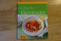 Kochen für Baby / Kleinkinder ab 1 Jahr GU NEU Rheinland-Pfalz - Altenkirchen Vorschau