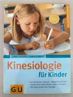 Kinesiologie für Kinder Buch Ratgeber Frankfurt am Main - Eschersheim Vorschau