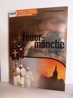 Hörbuch Feuermönche von James Rollins - Sprecher Wolfgang Pampel Rheinland-Pfalz - Urmitz Vorschau