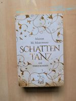 Schattentanz, Maxym M. Martineau Berlin - Steglitz Vorschau