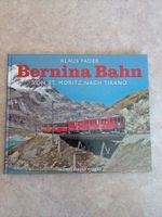 Bernina Bahn  von St. Moritz nach Tirano, 1998 Nordrhein-Westfalen - Nettersheim Vorschau