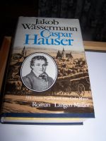Roman Caspar Hauser von J. Wassermann Bayern - Kirchenlamitz Vorschau