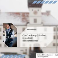 Chef de Rang (d/m/w) in Vollzeit Bayern - Hohenkammer Vorschau