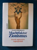 Machtfaktor Zionismus  Claus Nordbruch Sachsen - Schlema Vorschau