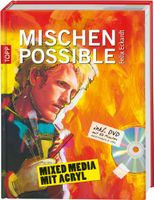 Mischen possible, mit DVD: Mixed Media mit Acryl Felix Eckardt Bayern - Rückersdorf Vorschau