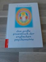 Das große Praxisbuch der englischen Psychometrie,R. Sonnenschmidt Baden-Württemberg - Waiblingen Vorschau