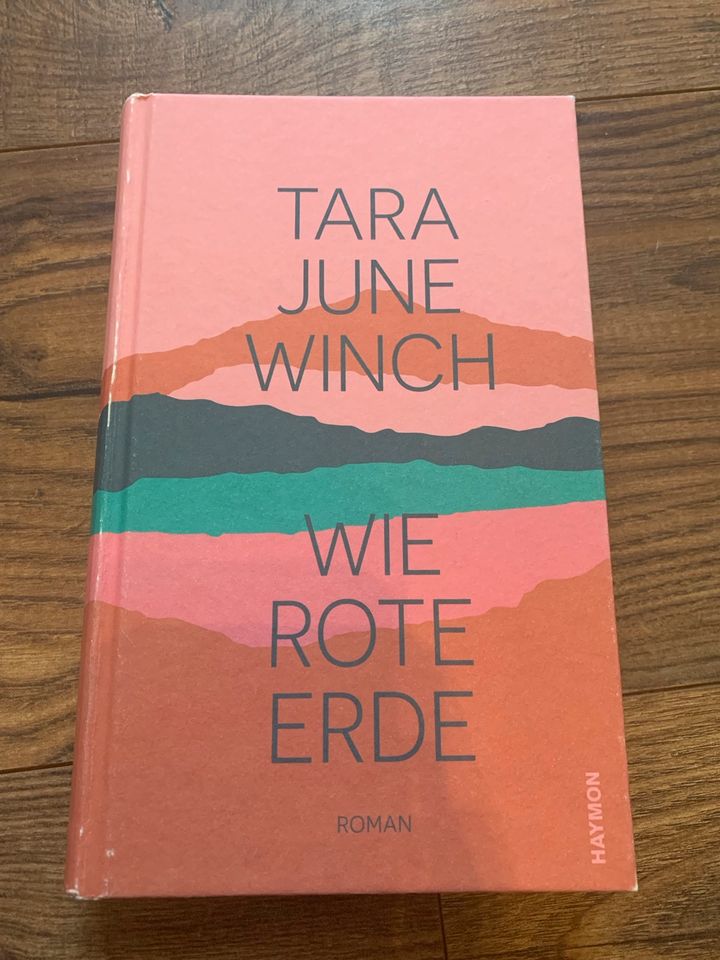 Buch: Wie rote Erde- Tara June Winch in Schönberg