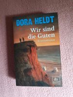 Buch Dora Heldt Wir sind die Guten Roman Kriminalroman Schleswig-Holstein - Reinbek Vorschau