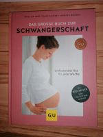 Das große Buch zur Schwangerschaft Bayern - Schweinfurt Vorschau