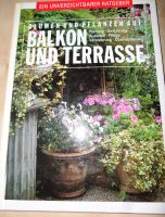 Neu,Blumen u. Pflanzen auf Balkon und Terrasse, Ratgeber,gebunden Rostock - Dierkow Vorschau