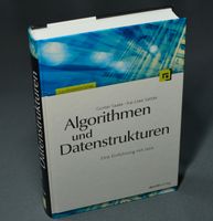 Algorithmen und Datenstrukturen von Gunter Saake / Kai-Uwe Sattle Hessen - Kassel Vorschau