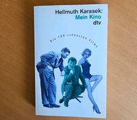 Hellmuth Karasek - Mein Kino - Die 100 schönsten Filme Schleswig-Holstein - Lübeck Vorschau