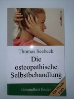 Die osteopathische Selbstbehandlung Thomas Seebeck Osteopathie Kr. Passau - Passau Vorschau
