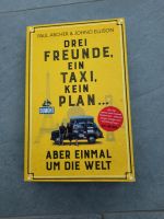 Drei Freunde, ein Taxi, kein Plan. ..aber einmal um die Welt Niedersachsen - Landesbergen Vorschau