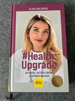 Buch #Health Upgrade von Alina Walbrun Niedersachsen - Bohmte Vorschau