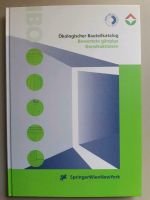 Ökologischer Bauteilkatalog - Bewerte gängige Konstruktionen Berlin - Zehlendorf Vorschau