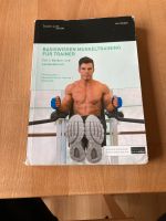 Buch Basiswissen Muskeltraining Für Trainer - Body Life Edition Baden-Württemberg - Korntal-Münchingen Vorschau