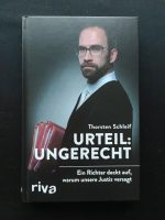 Urteil: ungerecht: Ein Richter deckt auf, warum unsere Justiz ver Hessen - Mörfelden-Walldorf Vorschau