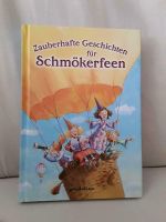 Zauberhafte Geschichten für Schmökerfeen, Kinderbuch, top erhalte Thüringen - Weimar Vorschau