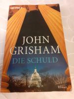 John Grisham Die Schuld Bayern - Münchsmünster Vorschau